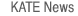 KATE News
